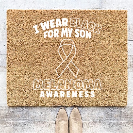 I Wear Black For My Son Melanoma Skin Cancer Coir Doormats
