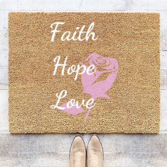 Faith Hope Love with a Rose Coir Doormats