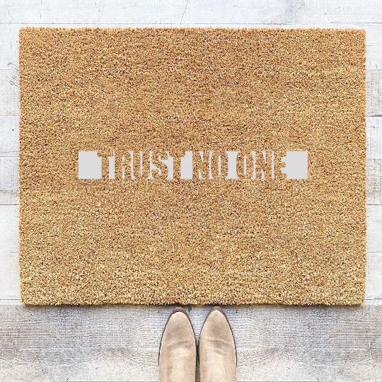 trust no one quote Coir Doormats