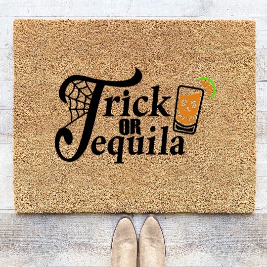 Trick Or Tequila SVG Cut File Coir Doormats