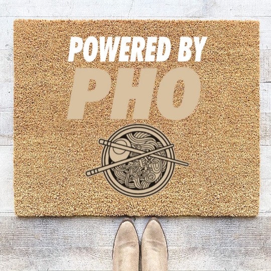 Powered By Pho Soup Vietnamese Noodle Food Coir Doormats