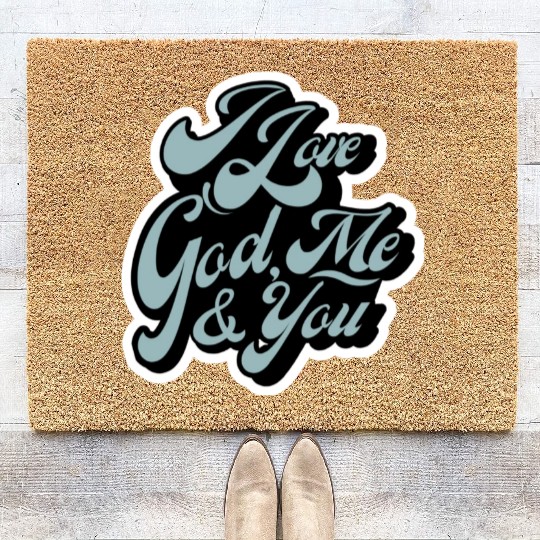 I Love God, Me & You (light blue) Coir Doormats