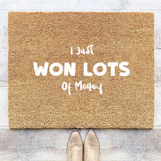 I Just Won Lots Of Money - Poker Coir Doormats