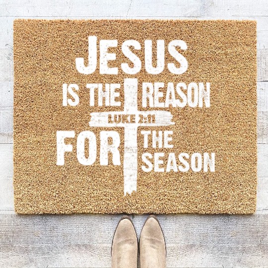 Jesus Is The Reason For The Season Coir Doormats
