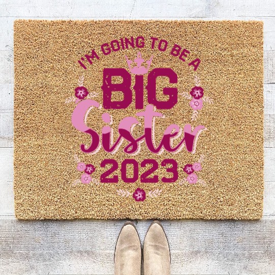 Big Sis 2023 - Big Sister Baby Family Birth Girl Coir Doormats