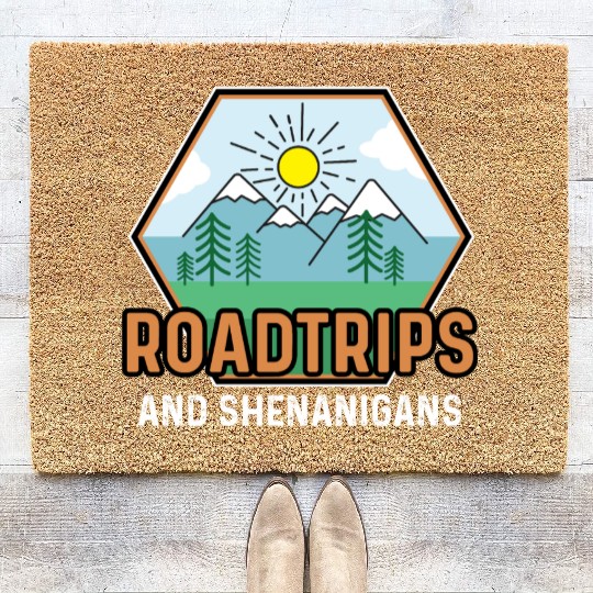 Road Trip Shenanigans Nature Lover And Explorer Gi Coir Doormats