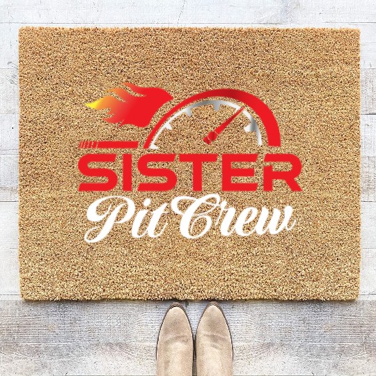 Sister Pit Crew Coir Doormats