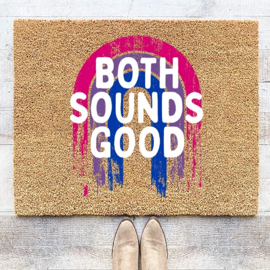 Both Sounds Good Bisexual LGBTQ Bi Pride Funny Coir Doormats