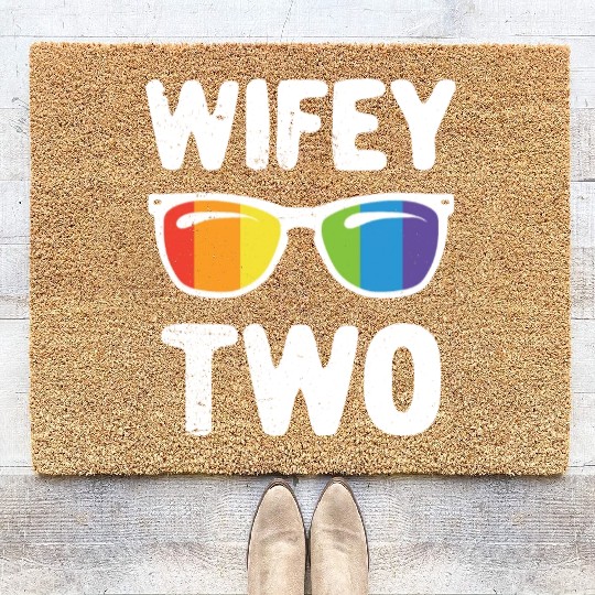 Wife Two Funny Lgbt Lesbian Couple LGBT Pride Gay Coir Doormats