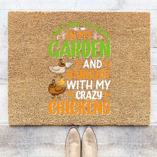 Crazy Chickens Gardener Garden Gardening Funny Chi Coir Doormats