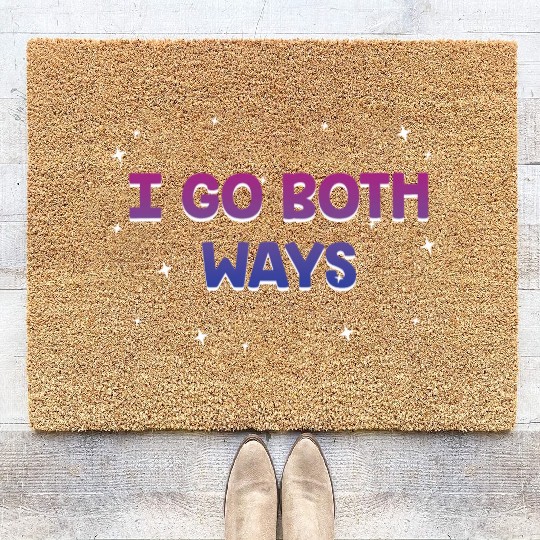 I Go Both Ways Bisexual LGBTQ Bi Pride Pun Asexual Coir Doormats