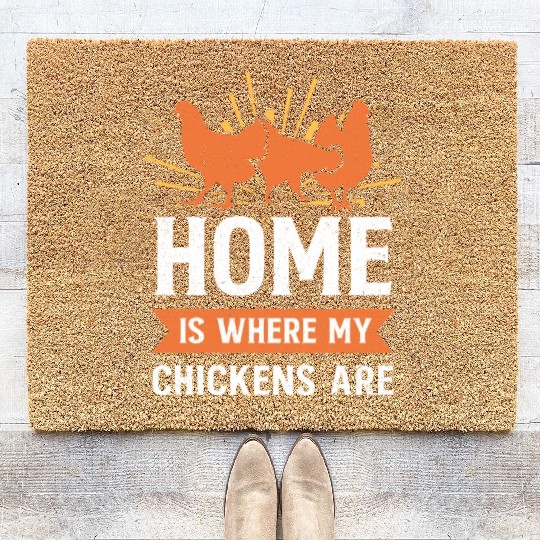 Funny Farming Home Is Where My Chickens Are Farmer Coir Doormats