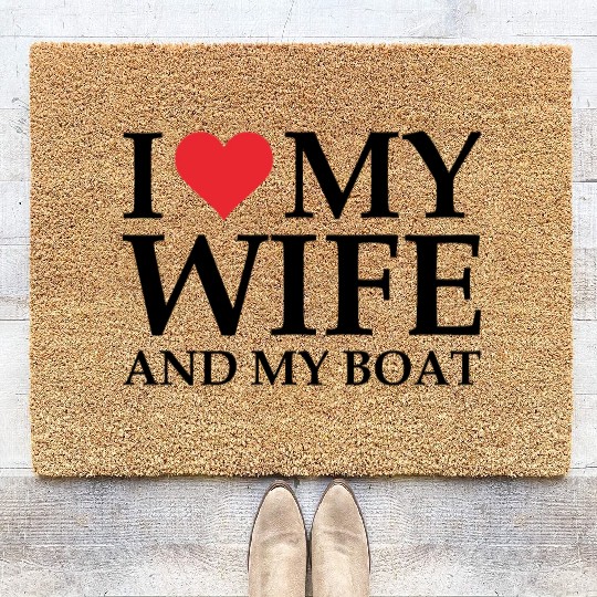 i love my wife and my boat Coir Doormats