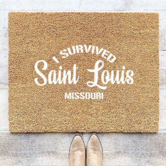 I Survived Saint Louis Moving From Missouri Coir Doormats