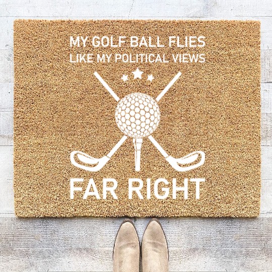 My golf ball flies like my political views Coir Doormats