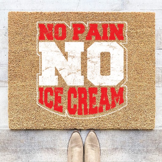 No Pain No Ice Cream Fitness Funny Gym Saying Card Coir Doormats