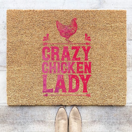 Crazy Chicken Lady Funny Farm Poultry Farmer Coir Doormats