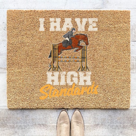 Horse Lover Equestrian Show Jumping I Have High St Coir Doormats