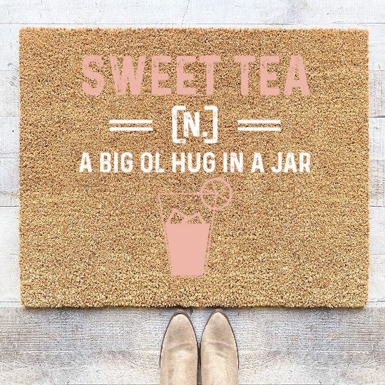 Funny Sweet Tea N A Big Ol Hug In A Jar Coir Doormats