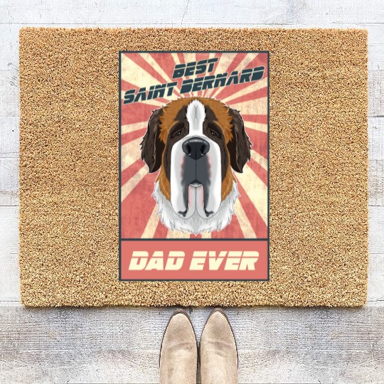 Best Saint Bernard Dad Ever I Saint Bernard Lover Coir Doormats