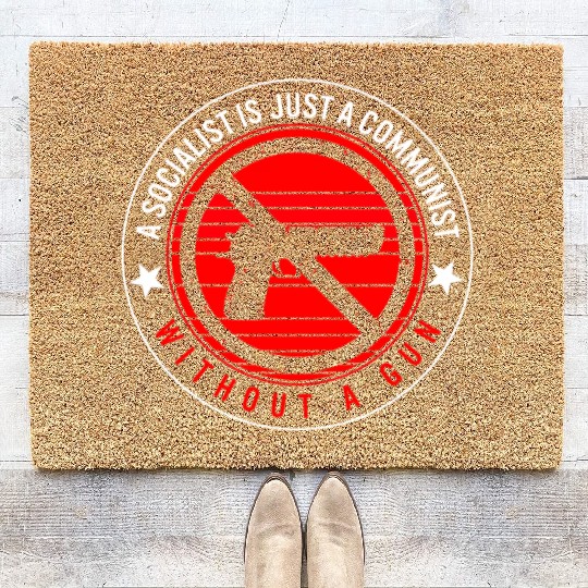 Socialist Is Just A Communist Gun Coir Doormats,