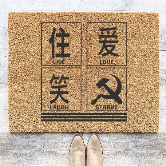 Socialist Coir Doormats, Live Love Laugh Starve Funny Coir Doormats