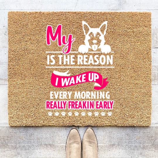 My German Shepherd Reason I Wake Up Coir Doormats