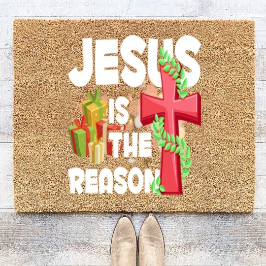 Jesus Is The Reason For The Season Christian Coir Doormats