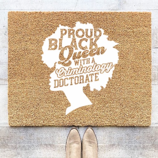 Black Queen With Criminology Doctorate Phd Coir Doormats