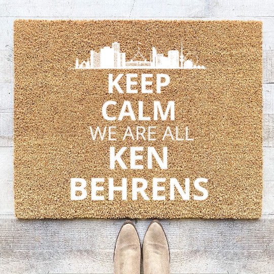 Keep calm we are all ken behrens Coir Doormats