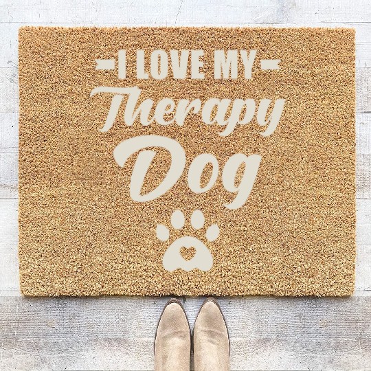 I Love My Therapy Dog Coir Doormats