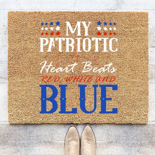 My Patriotic Heart Beats Red White and Blue 4th Coir Doormats