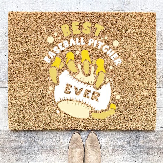 Best Baseball Pitcher Ever Hobby Player Sayings Coir Doormats