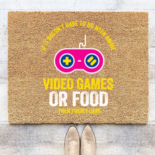 Anime Manga Video Game Controller Or Food Then I Coir Doormats