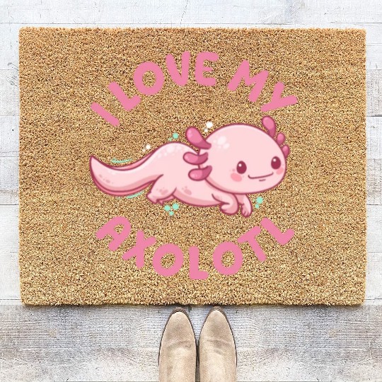 I Love My Axolotl Coir Doormats