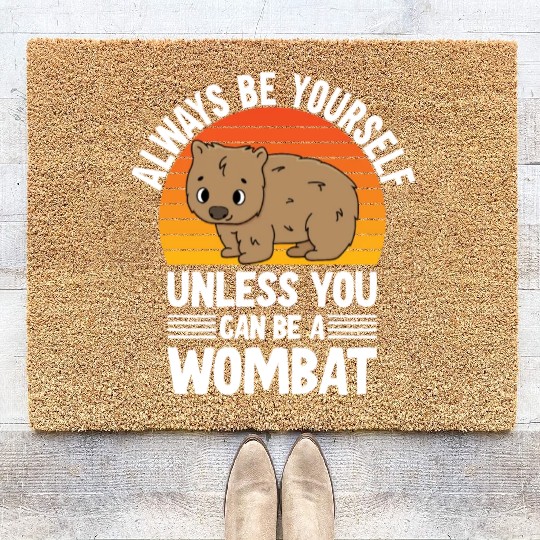 Cute Australian Wombat Quote Wombats Lover Coir Doormats