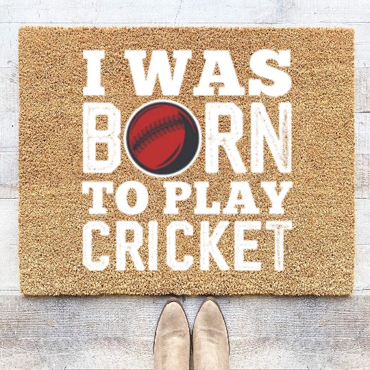 I Was Born To Play Cricket Coir Doormats