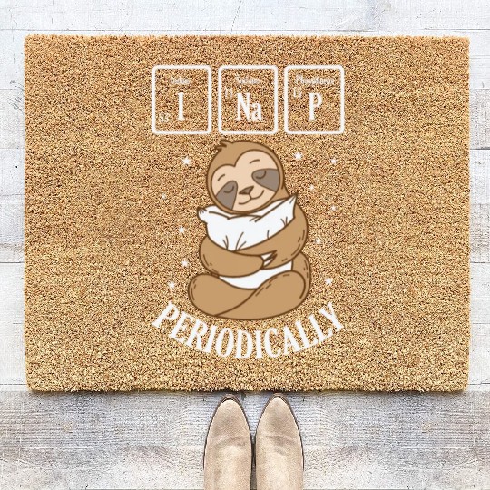 I Nap Periodically Periodic Table Sloth Coir Doormats