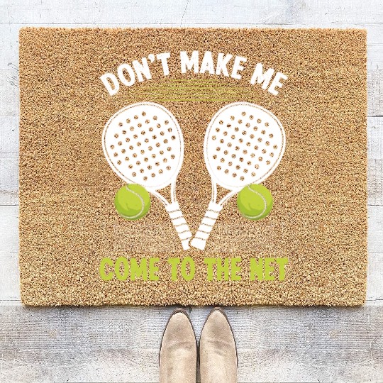 Paddle Tennis Player Match make me come to net Coir Doormats