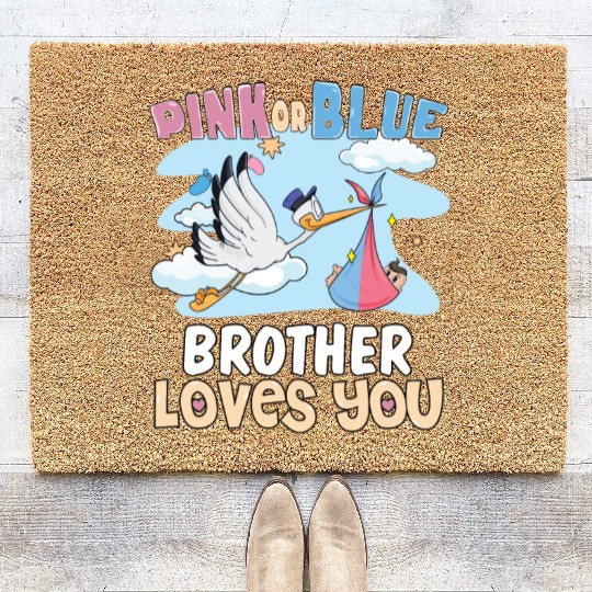 Pink or Blue Brother Loves You Best Brother Ever Coir Doormats