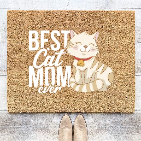 Best Cat Mom Ever Coir Doormats