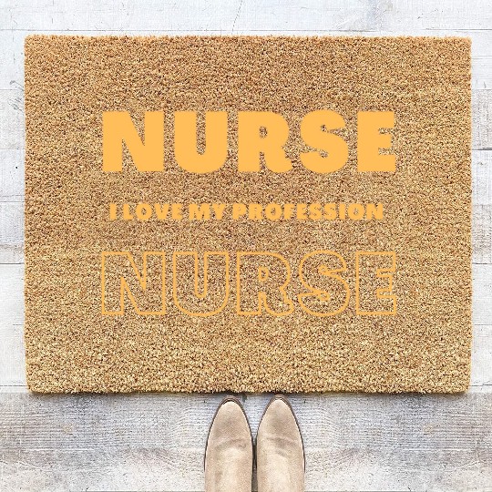 Nurse I Love My Profesion Coir Doormats
