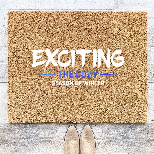 Exciting the cozy season of winter snow cool quote Coir Doormats