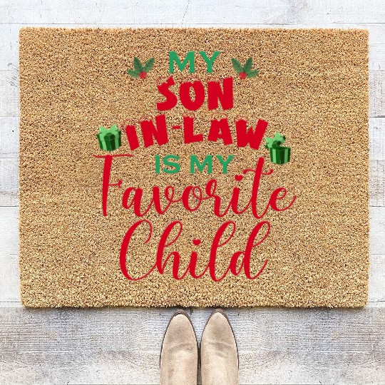My Son In Law Is My Favorite Child Coir Doormats