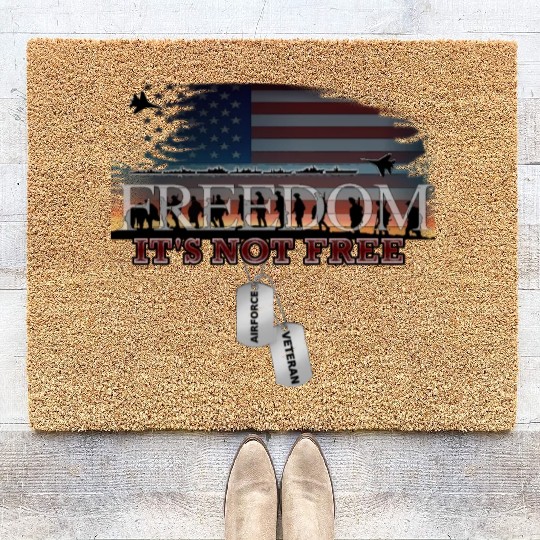 Airforce Veteran Freedom isn't Free Coir Doormats