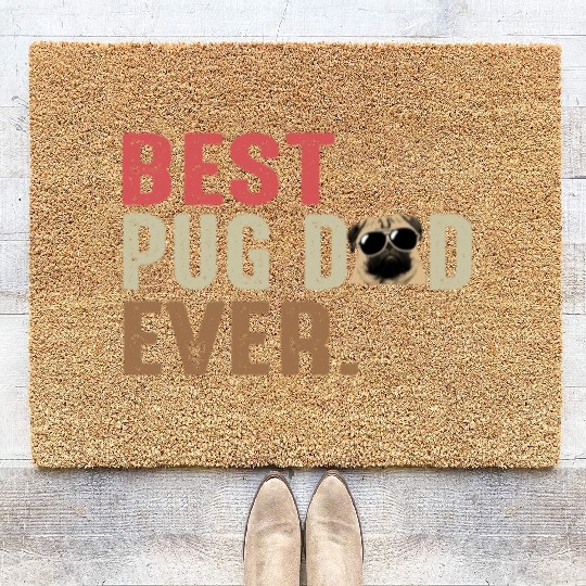 Best Pug Dad Ever Coir Doormats