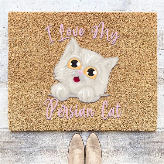 Persian Cat I Love My Persian Cat Coir Doormats