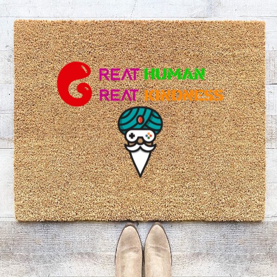 GREAT HUMAN,GREAT KINDNESS Coir Doormats