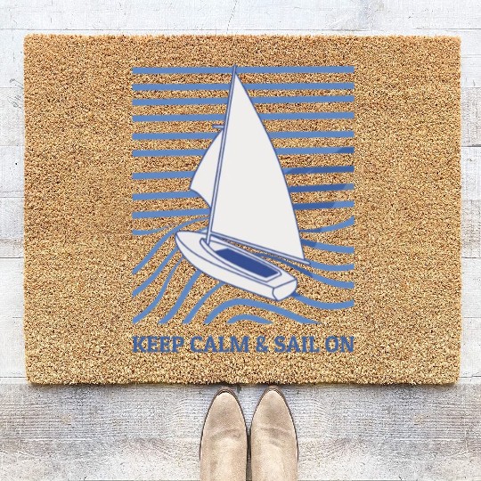 Sailing Keep Calm And Sail On Coir Doormats