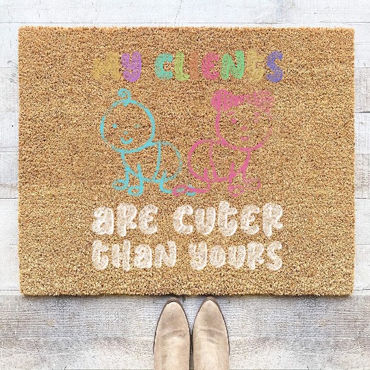 My Clients Are Cuter Than Yours - Newborn Coir Doormats